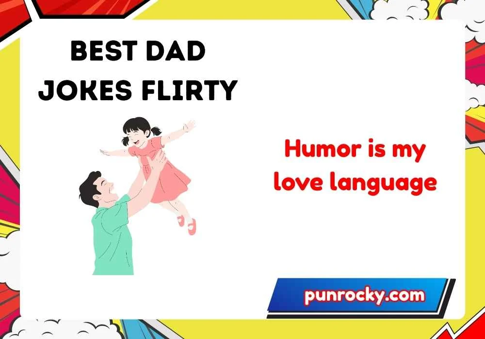 Best Dad Jokes Flirty