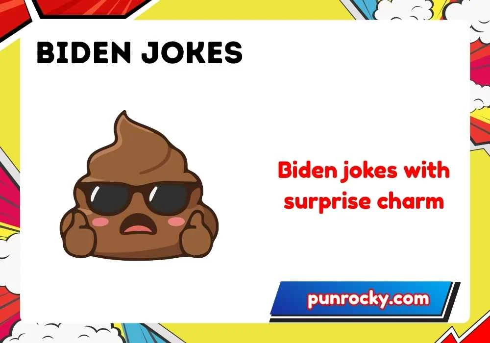 Biden Jokes