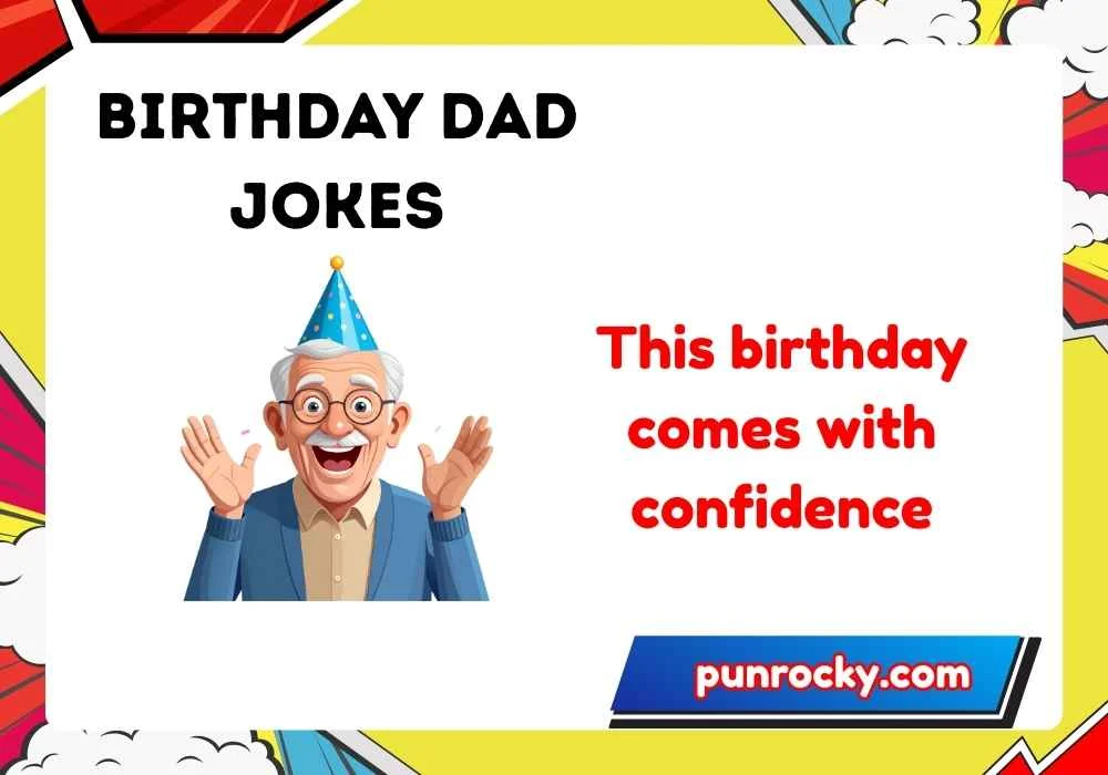 Birthday Dad Jokes