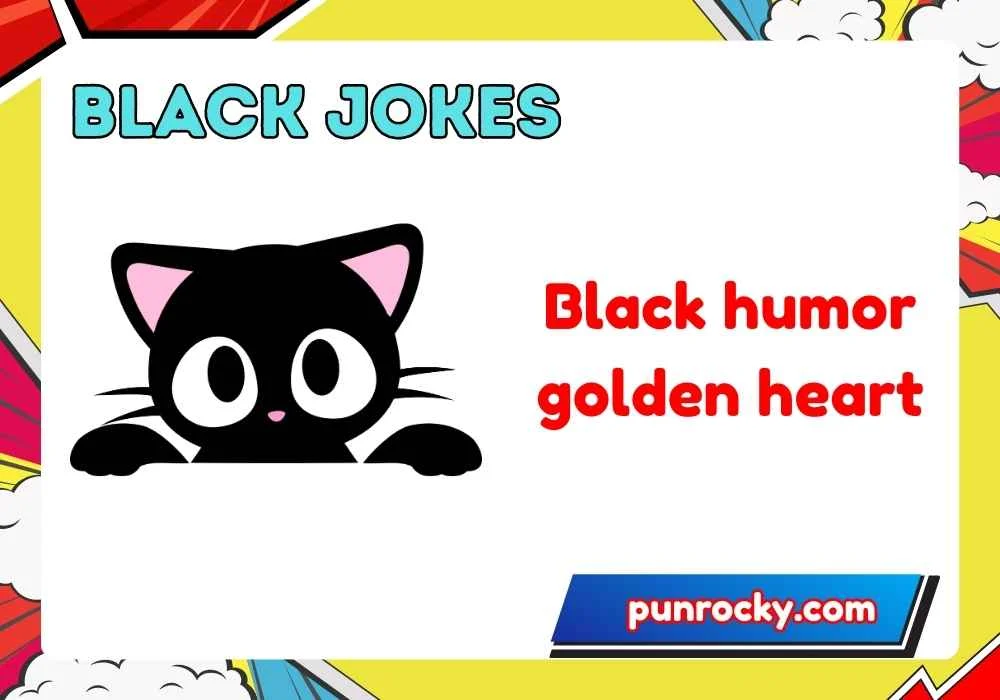Black Jokes