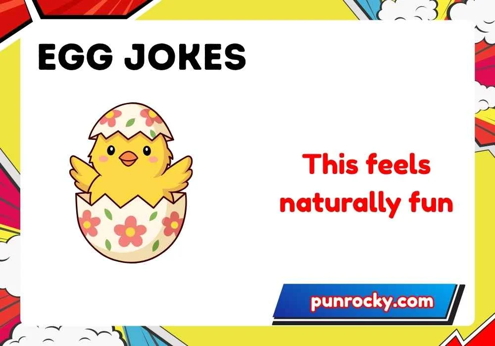 Egg Jokes