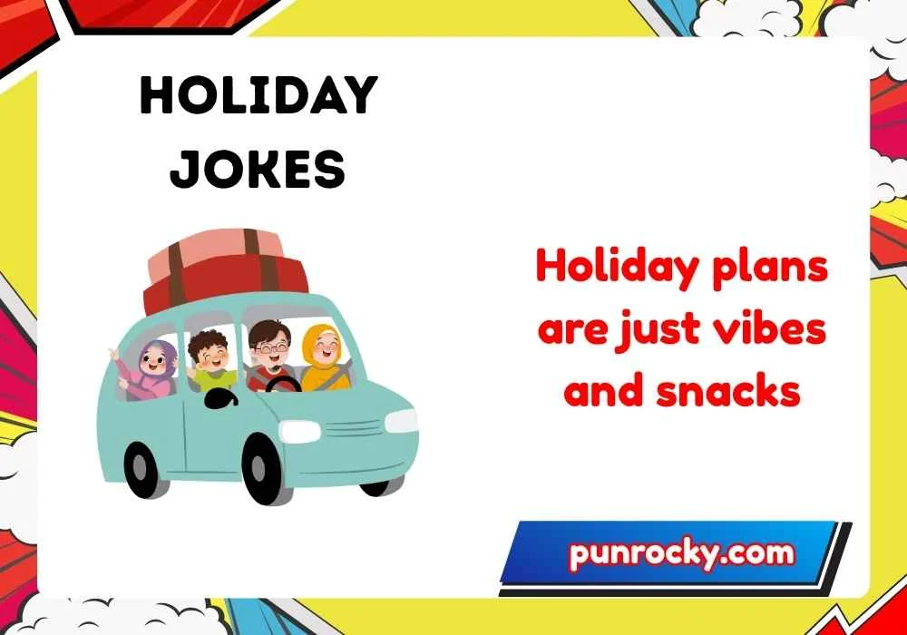 Holiday Jokes