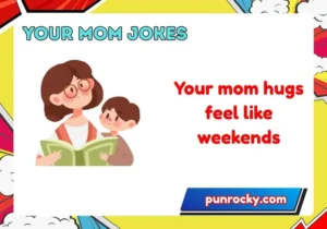 Your Mom Jokes