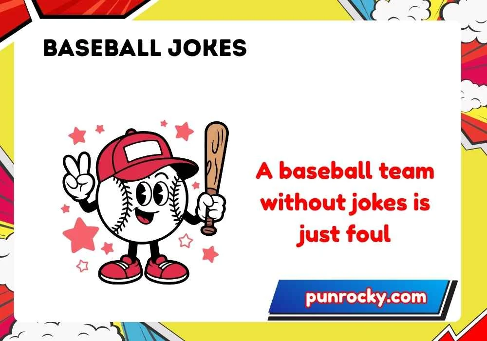 Baseball jokes one liners