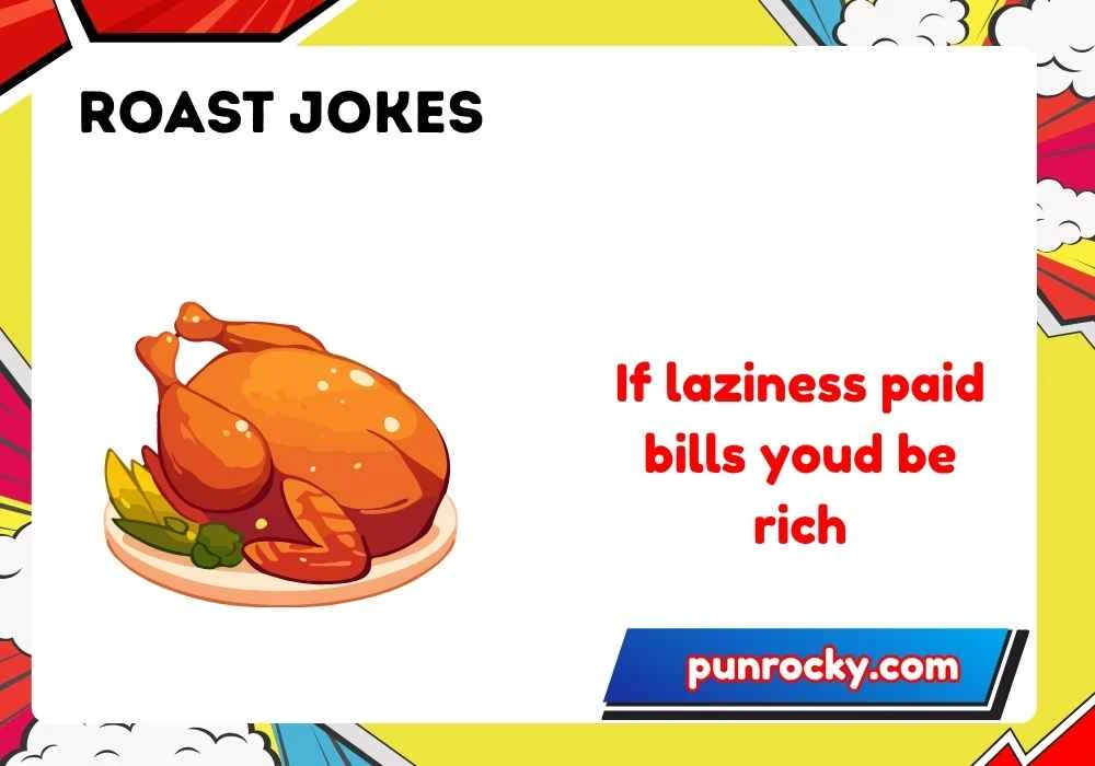 Best roast jokes
