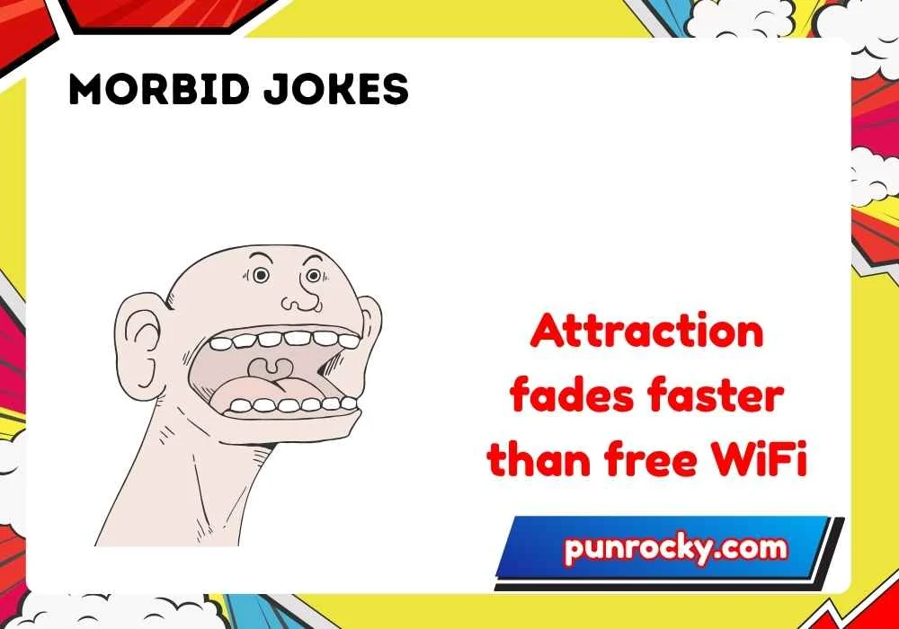 Dirty morbid jokes