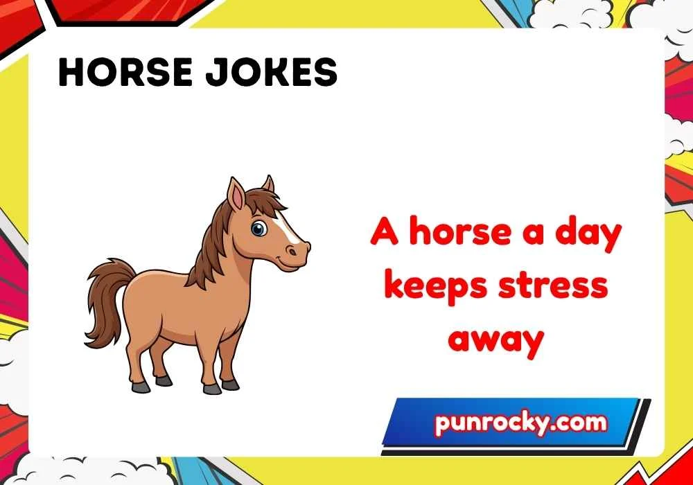 Horse jokes one liners