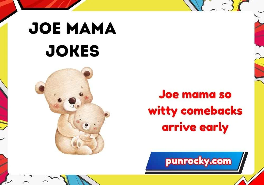 Joe mama jokes for adults