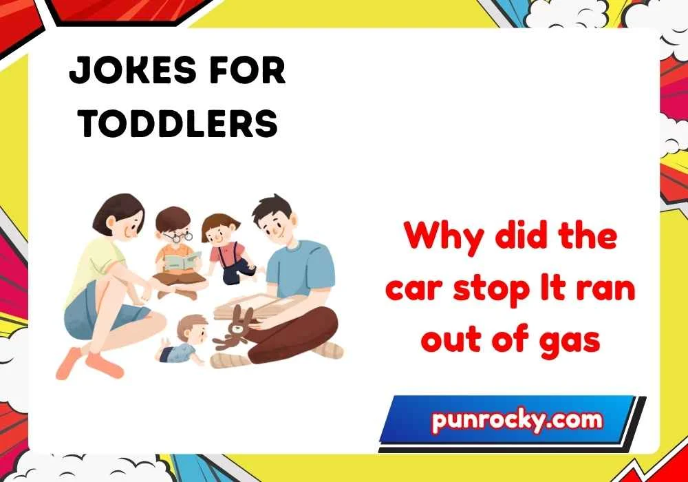 Jokes for toddlers reddit