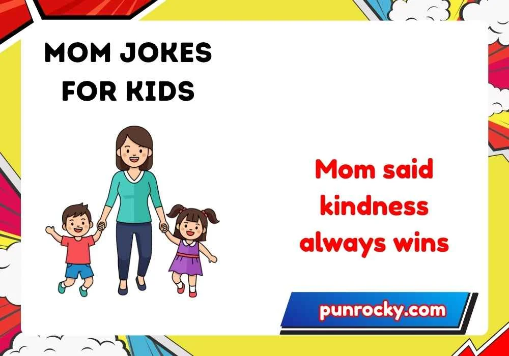 mom jokes for kids