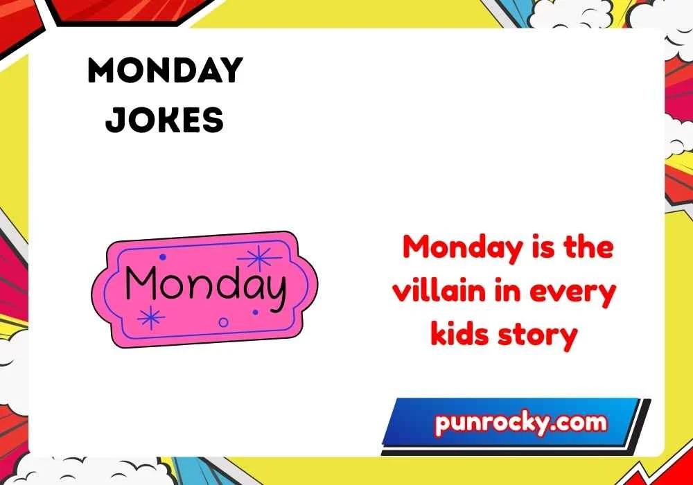 Monday jokes for kids