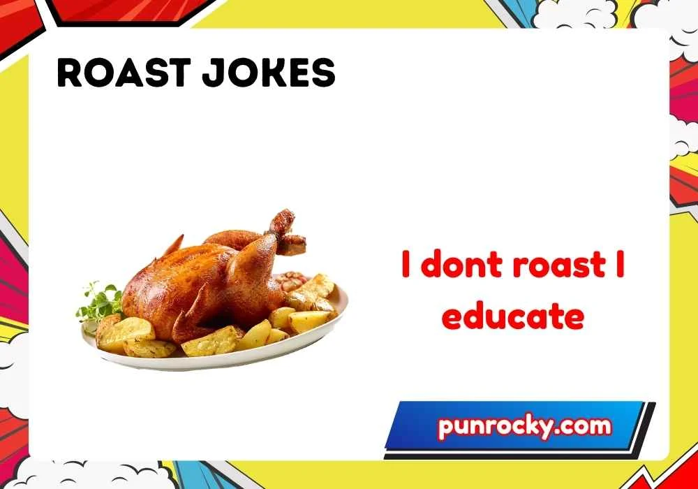 roast jokes
