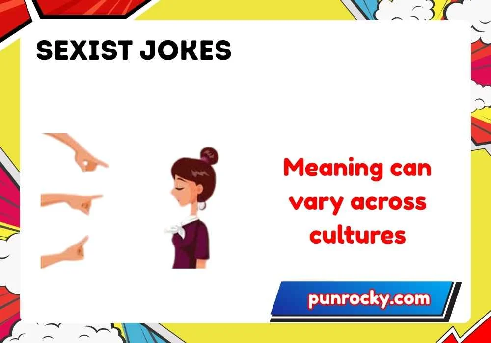 Sexist jokes meaning