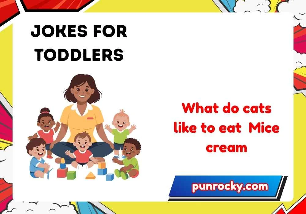 Short jokes for toddlers