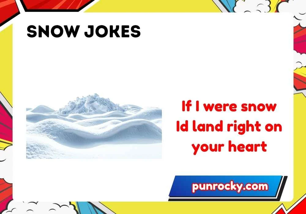 snow jokes