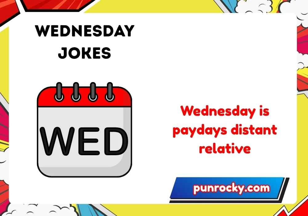 Wednesday jokes for adults