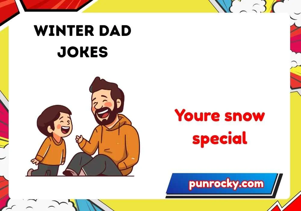 Winter dad jokes one liners