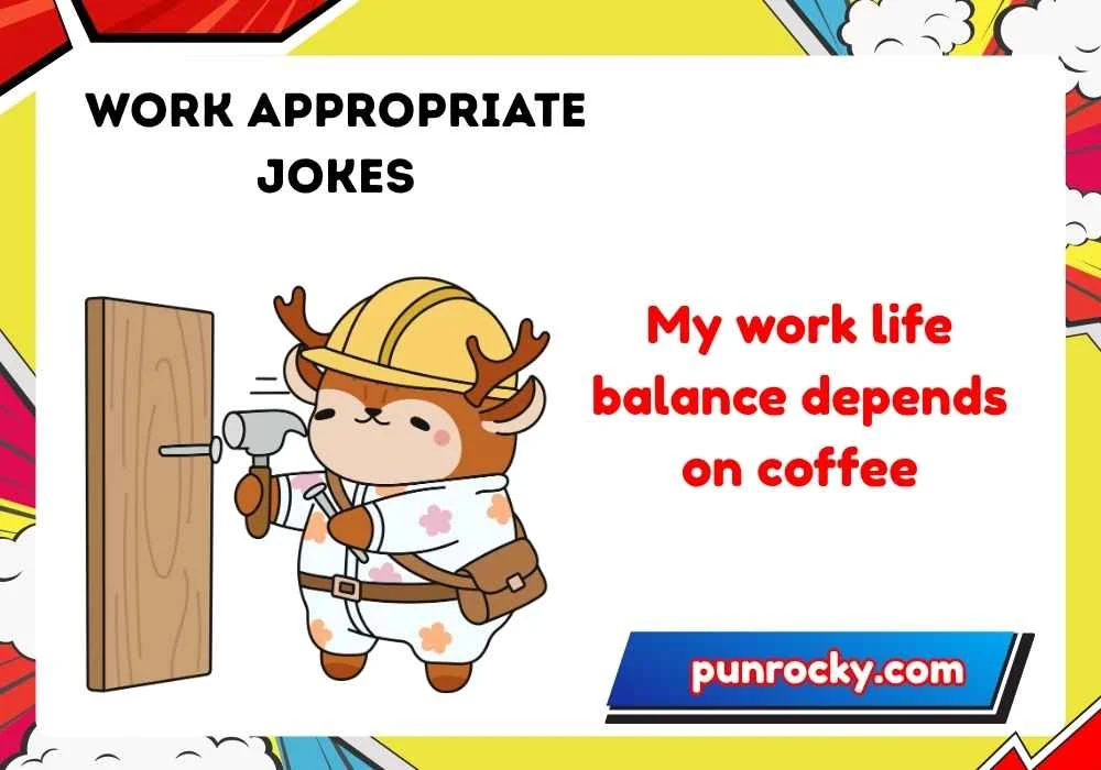 Work Appropriate Jokes for Adults
