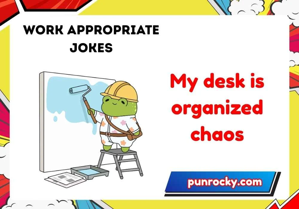 Work Appropriate Jokes One Liners
