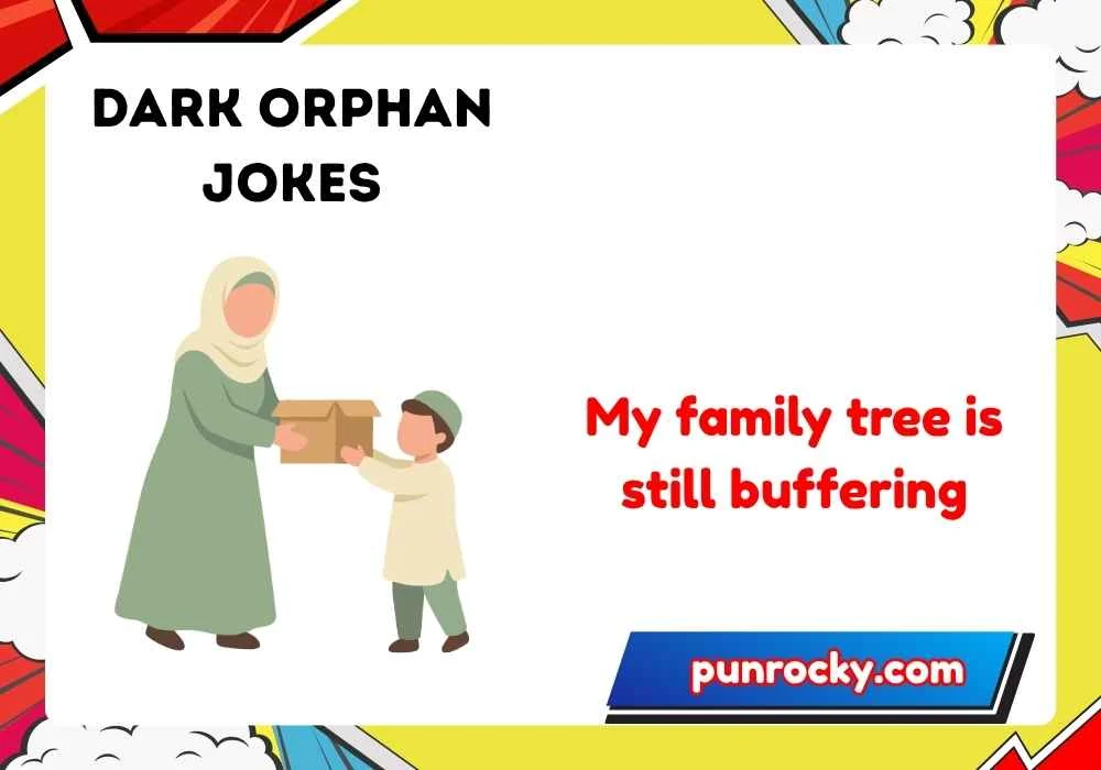 dark orphan jokes