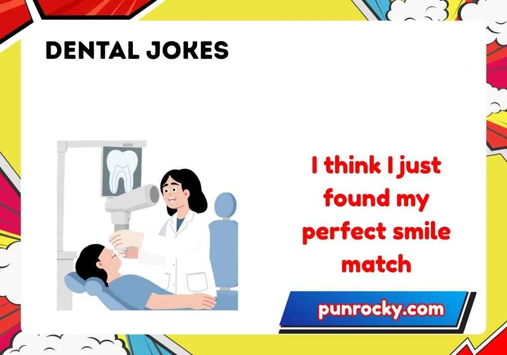 dental jokes