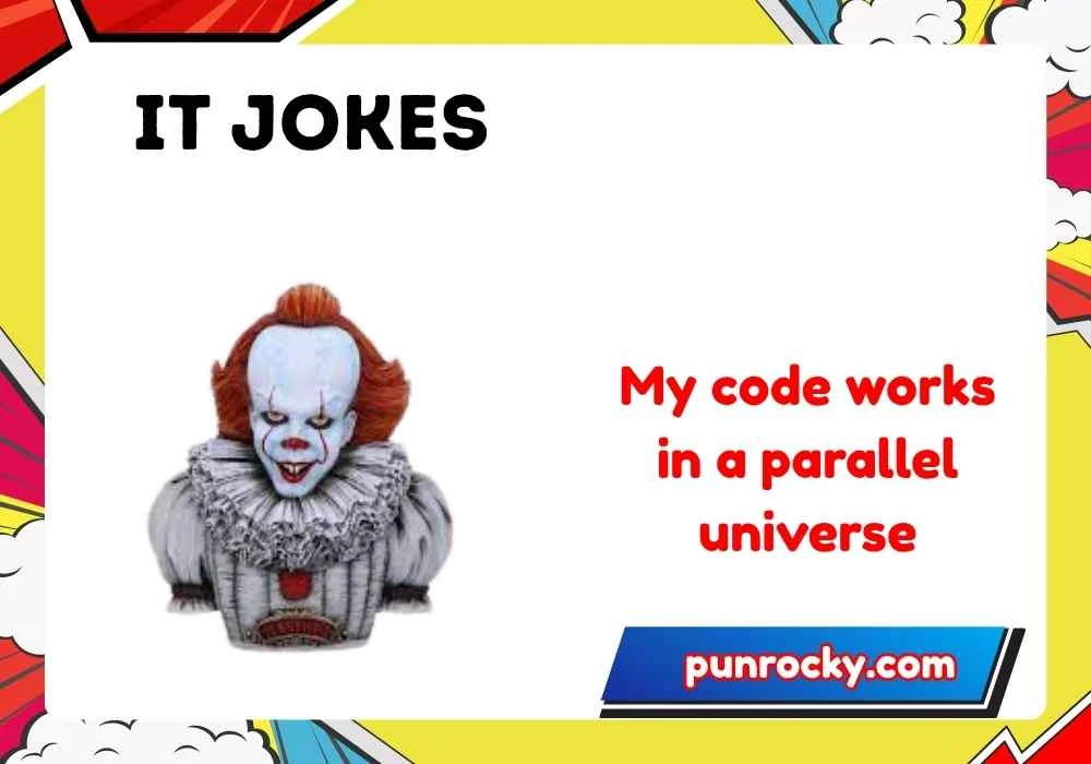 it jokes