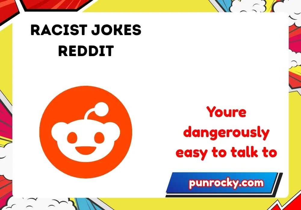 racist jokes reddit