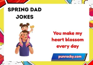 spring dad jokes