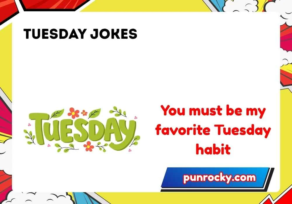 tuesday jokes