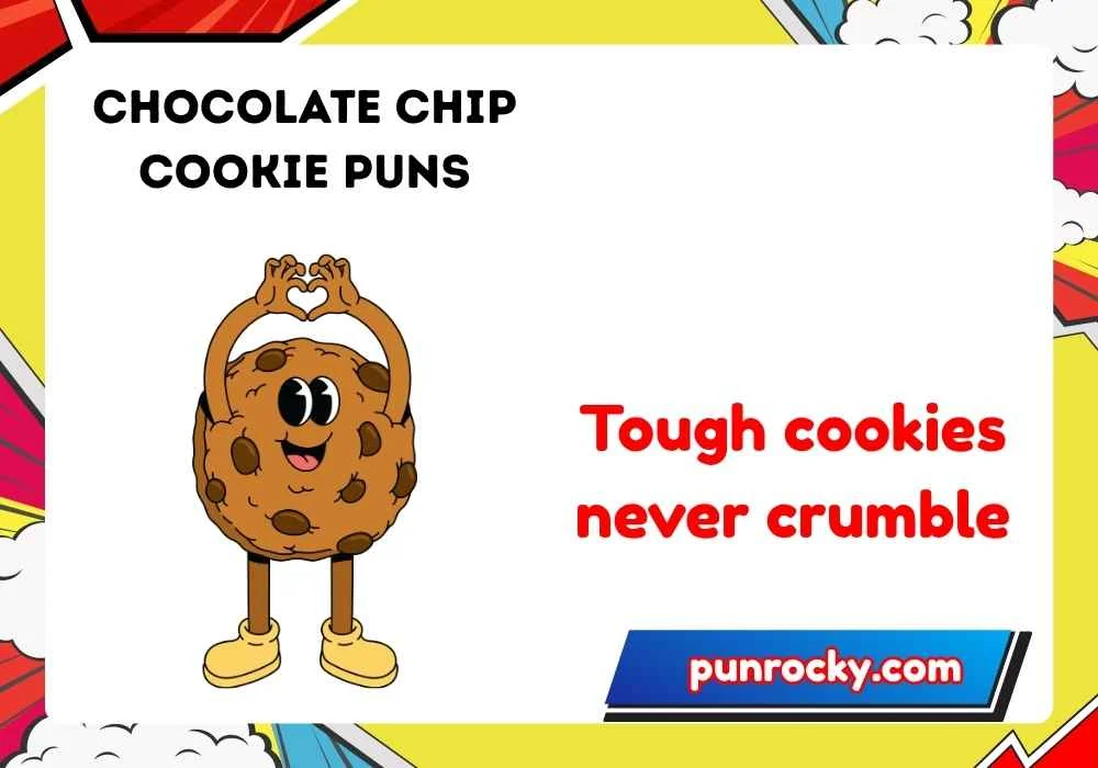 chocolate chip cookie puns