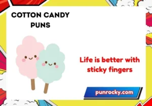 cotton candy puns