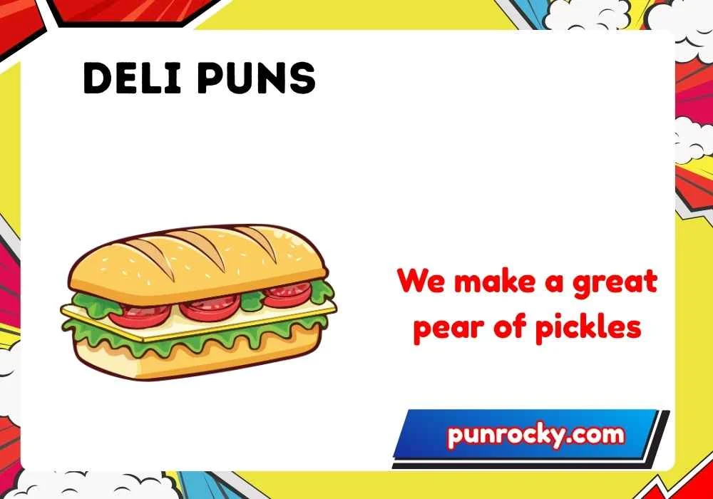 deli puns