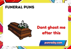 funeral puns
