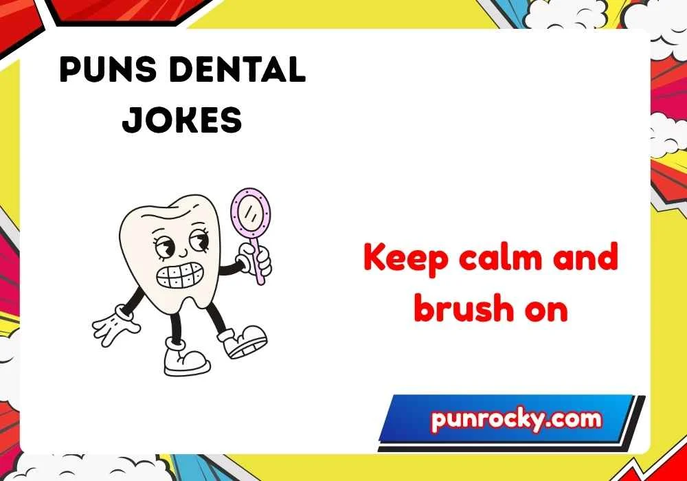 puns dental jokes