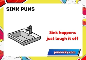 sink puns