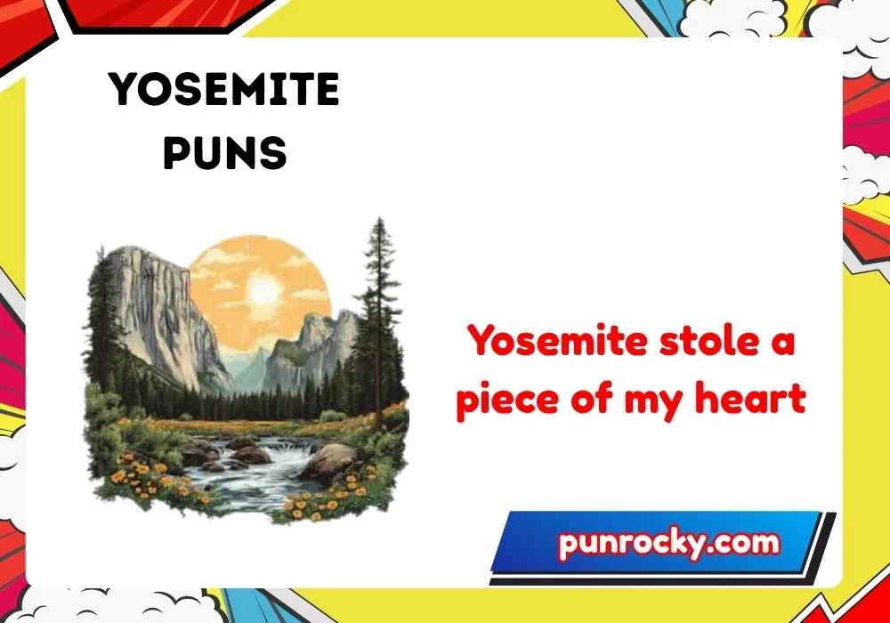 yosemite puns