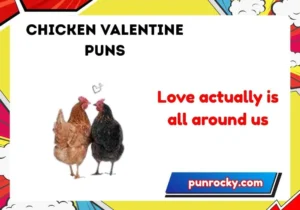 chicken valentine puns