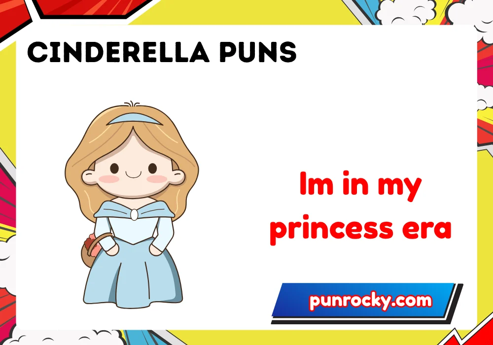 cinderella puns