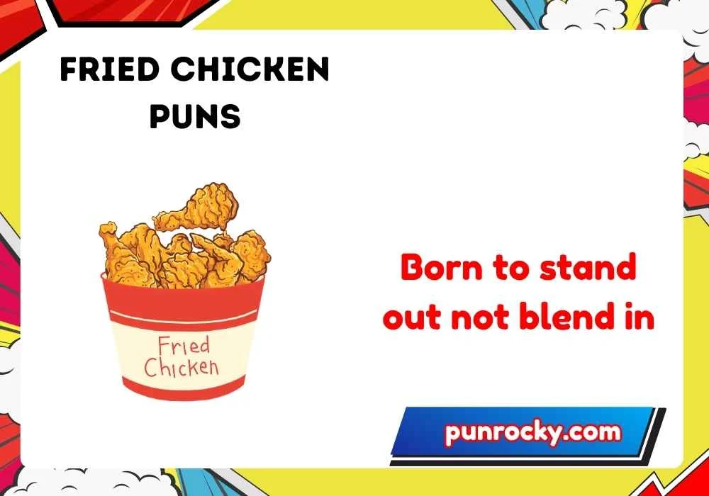 fried chicken puns