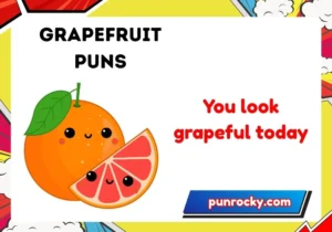 grapefruit puns