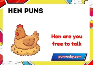 hen puns