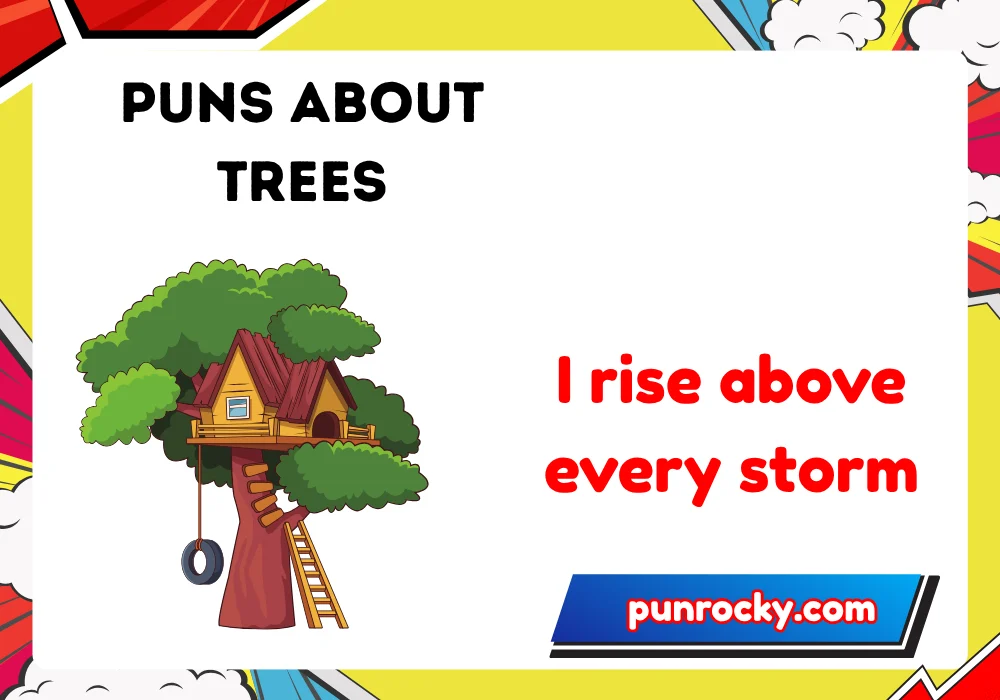 puns about trees